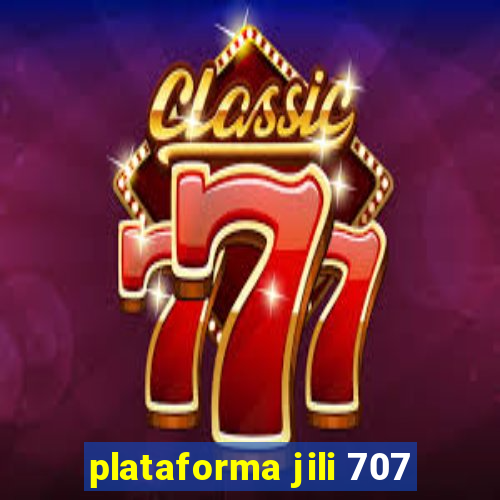 plataforma jili 707